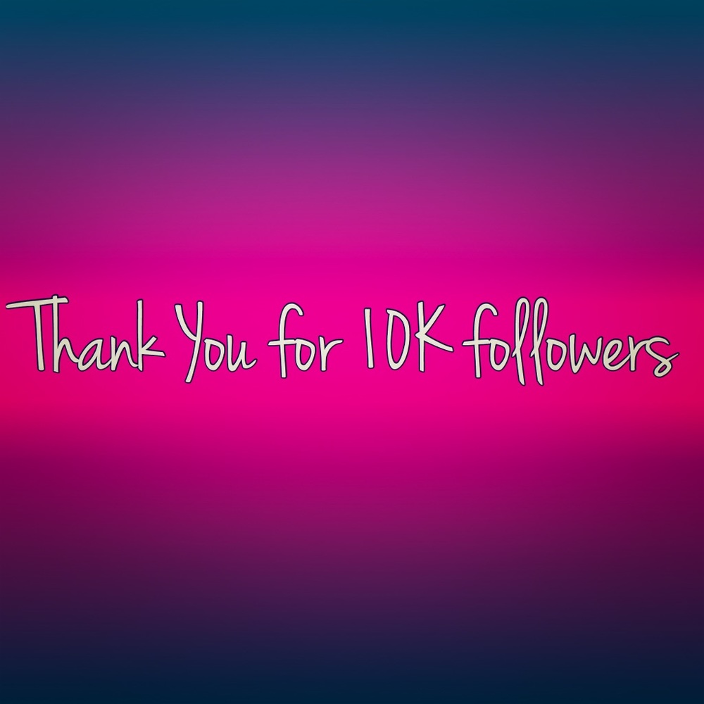 Thanks for 10K🙂